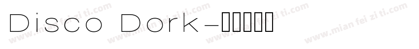 Disco Dork字体转换